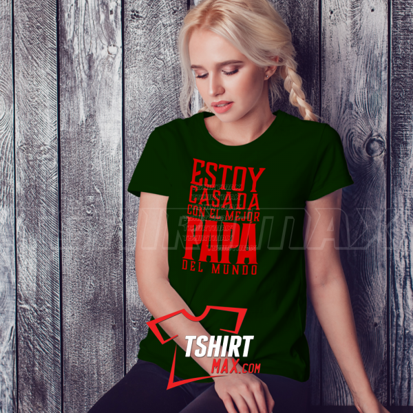 Estoy Casada Con El Mejor Papá Del Mundo V1